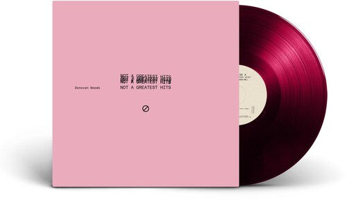 Donovan Woods: Not A Greatest Hits [ Vinyl ]