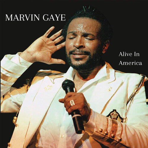 Marvin Gaye: Alive in America - VINYL