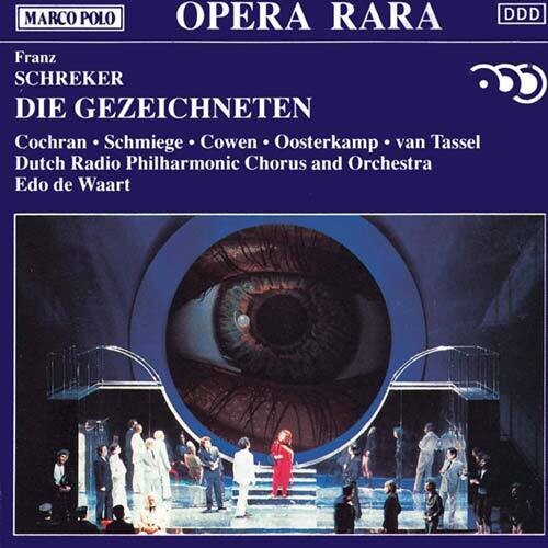 Schreker / Cochran / Dutch Radio Po / De Waart: Die Gezeichneten - Compact Disc