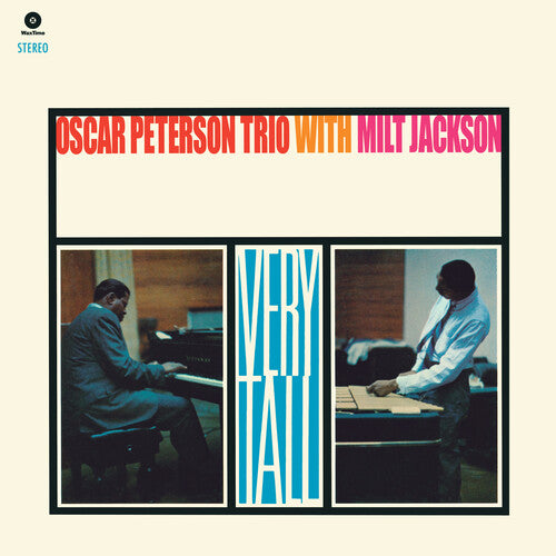 Peterson, Oscar Trio / Jackson, Milt: Very Tall - Limited 180-Gram Vinyl with Bonus Track [ Vinyl ]