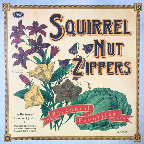 Squirrel Nut Zippers: Perennial Favorites [ Vinyl ]