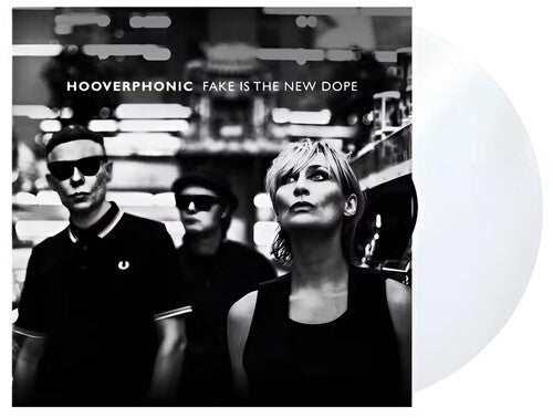 Hooverphonic: Fake Is The New Dope - Clear Vinyl [ Vinyl ]