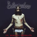 Extremoduro: Yo Minoria Absoluta - VINYL