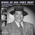 Duke Ellington: Duke at his Very Best - Legendary Works 1940-1942, the Jimmy Blanton, Billy Strayhorn & Ben Webster Sessions - CD