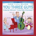 Mike Jones & Penn Jillette & Jeff Hamilton: Are You Sure You Three Guys Know What You're Doing? - CD