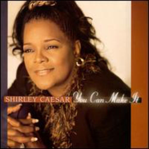 Shirley Caesar: You Can Make It - Compact Disc