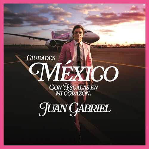 Juan Gabriel: Mexico Con Escalas En Mi Corazon (Ciudades) [ Vinyl ]