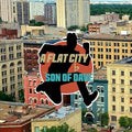 Son of Dave: A Flat City - Compact Disc