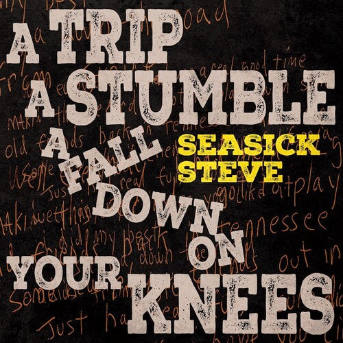 Seasick Steve: Trip A Stumble A Fall Down On Your Knees - Toffee Colored Vinyl [ Vinyl ]