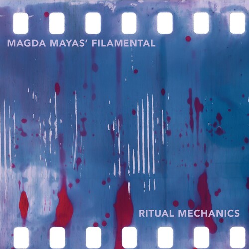 Magda Mayas' Filamental: Ritual Mechanics - CD