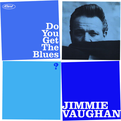 Jimmie Vaughan: Do You Get The Blues? [ Vinyl ]