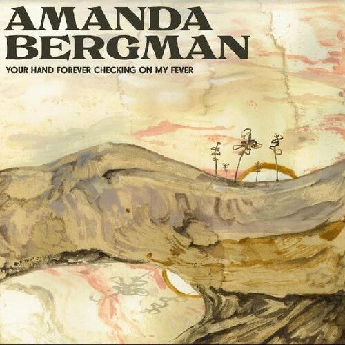 Amanda Bergman: Your Hand Forever Checking On My Fever [ Vinyl ]