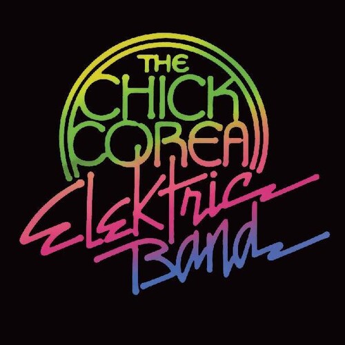 Chick Corea: Chick Corea Elektric Band [ Vinyl ]