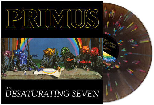Primus: The Desaturating Seven (7th Anniversary Edition) [ Vinyl ]