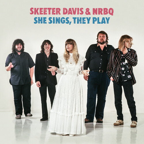 Skeeter Davis & NRBQ: She Sings, They Play [ Vinyl ]
