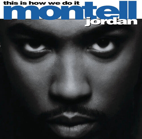Montell Jordan: This Is How We Do It [ Vinyl ]