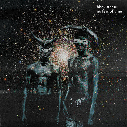 Black Star: No Fear of Time [ Vinyl ]