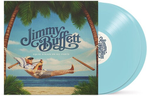 Jimmy Buffett: Equal Strain On All Parts [ Vinyl ]