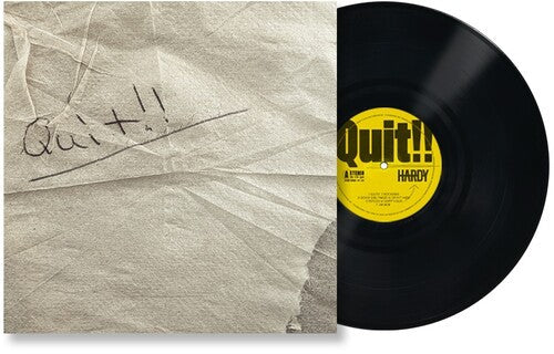 Hardy: Quit!! [ Vinyl ]