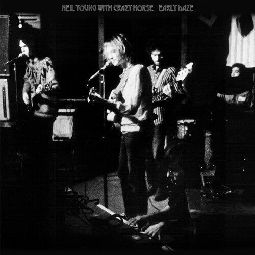 Neil Young & Crazy Horse: Early Daze [ Vinyl ]