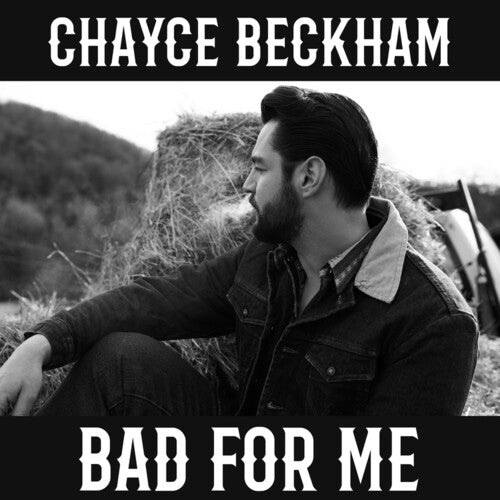 Chayce Beckham: Bad For Me [ Vinyl ]