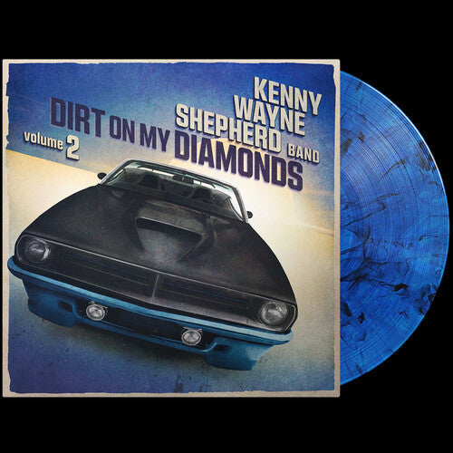 Kenny Wayne Shepherd: Dirt On My Diamonds Vol. 2 - Blue [ Vinyl ]