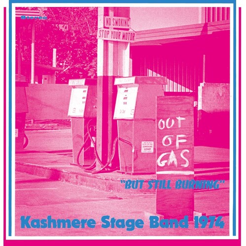 Kashmere Stage Band: Out Of Gas But Still Burning - VINYL