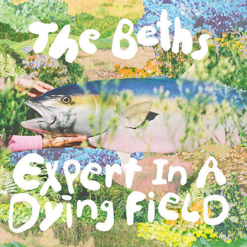 Beths: Expert In A Dying Field [ Vinyl ]