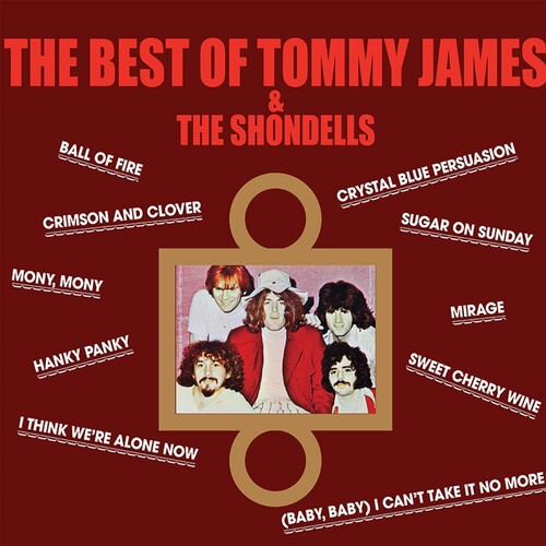 Tommy James & the Shondells: Best Of Tommy James & The Shondells [ Vinyl ]