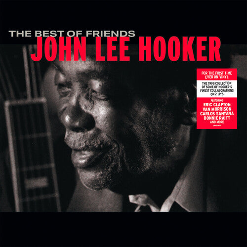 John Lee Hooker: The Best Of Friends [ Vinyl ]