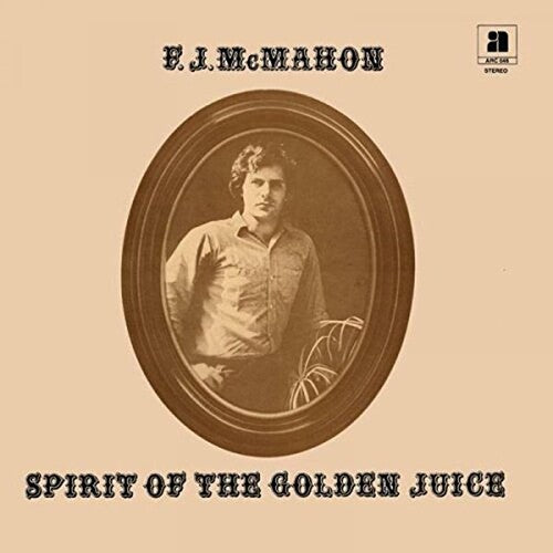 F.J. McMahon: Spirit Of The Golden Juice [ Vinyl ]