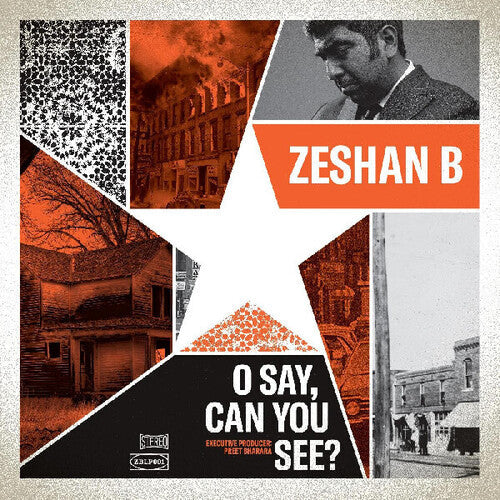 Zeshan B: O Say, Can You See? [ Vinyl ]