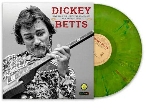 Dickey Betts: Live From The Lone Star Roadhouse New York City 1988 [ Vinyl ]