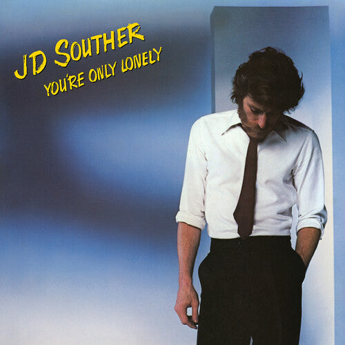 J.D. Souther: You're Only Lonely [ Vinyl ]