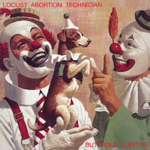 The Butthole Surfers: Locust Abortion Technician [ Vinyl ]