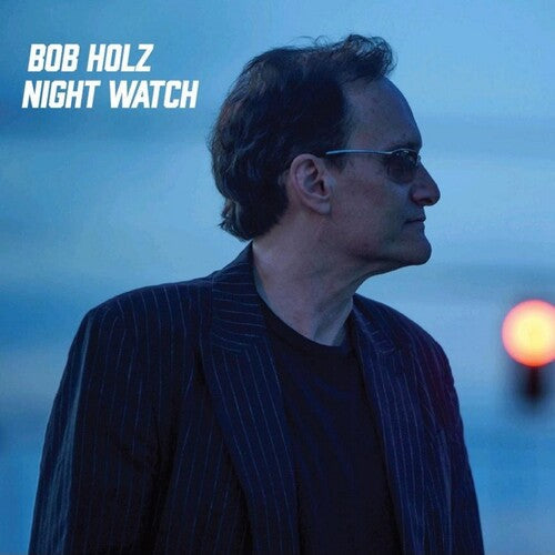 Bob Holz: Night Watch - CD