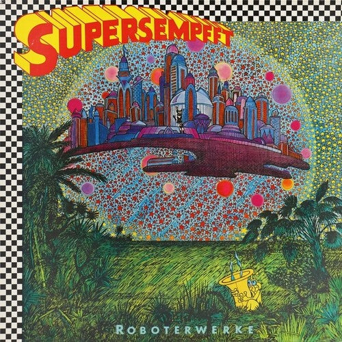 Supersempfft: Roboterwerke [ Vinyl ]