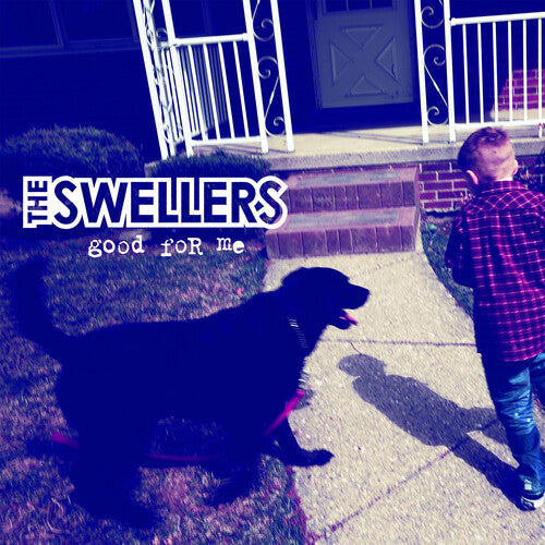 The Swellers: Good For Me [ Vinyl ]