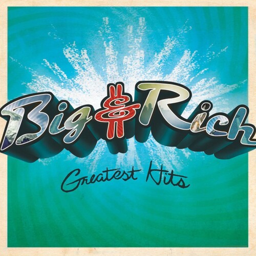 Big & Rich: Greatest Hits / BIG & RICH [ Vinyl ]