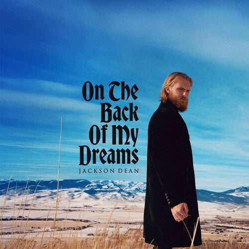 Jackson Dean: On The Back Of My Dreams [ Vinyl ]