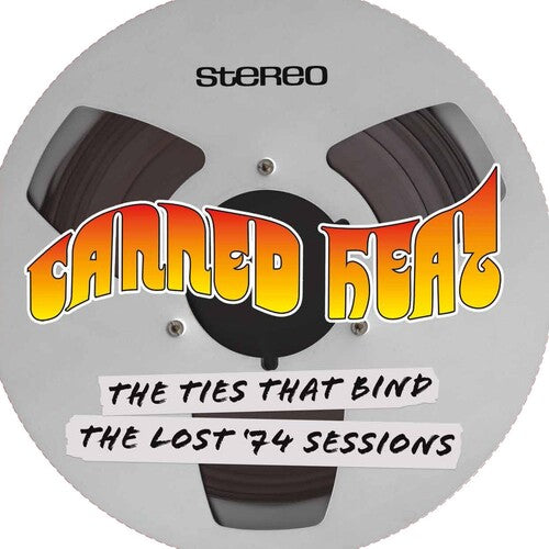 John Lee Hooker & Canned Heat: The Ties That Bind-The Lost '74 Sessions [ Vinyl ]