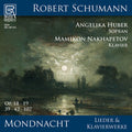 Mamikon Nakhapetov: Mondnacht - Lieder und Klavierwerke von Robert Schumann - Compact Disc