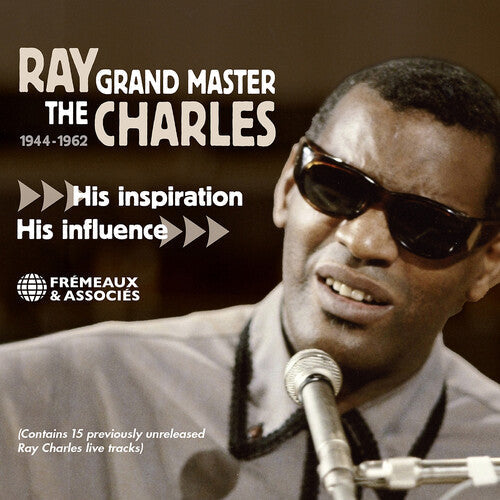 Ray Charles: The Grand Master - His Inspiration, His Influence, 1944-1962 - CD
