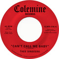 Thee Sinseers: Can't Call Me Baby / Take A Chance - 7-INCH SINGLE