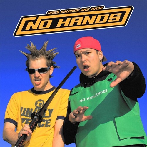 Joey Valence & Brae: NO HANDS [ Vinyl ]