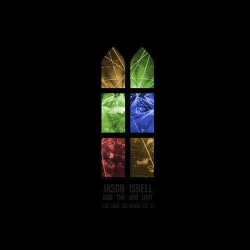 Jason and the 400 Unit Isbell: Live From The Ryman 2 [ Vinyl ]