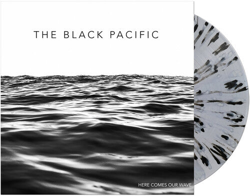 The Black Pacific: Here Comes Our Wave [ Vinyl ]