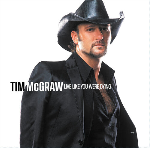 Tim McGraw: Live Like You Were Dying (20th Anniversary) [ Vinyl ]