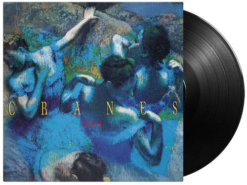 Cranes: Loved - 180-Gram Black Vinyl [ Vinyl ]