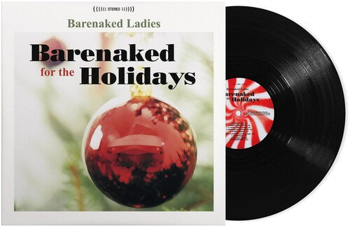 Barenaked Ladies: Barenaked For The Holidays [ Vinyl ]
